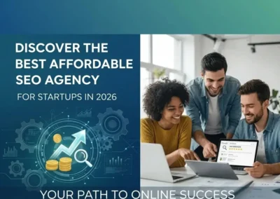 Discover the Best Affordable SEO Agency for Startups in 2026